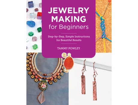 Livro Jewelry Making for Beginners de Tammy Powley (Inglês)