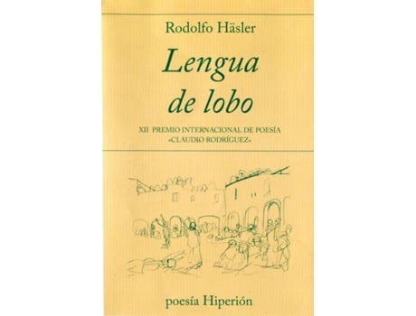 Livro Lengua De Lobo de Rodolfo Häsler (Espanhol)