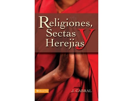 Livro religiones, sectas y herejias de j cabral (espanhol)