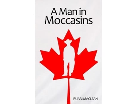 Livro Man in Moccasins de Ruari Maclean (Inglês)