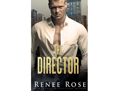 Livro The Director de Renee Rose (Inglês)