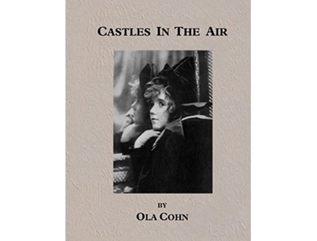 Livro Castles In The Air de Ola Cohn (Inglês)