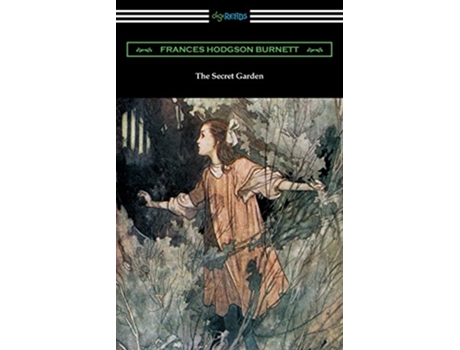 Livro The Secret Garden Illustrated by Charles Robinson de Frances Hodgson Burnett (Inglês)