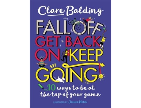 Livro fall off, get back on, keep going de clare balding (inglês)