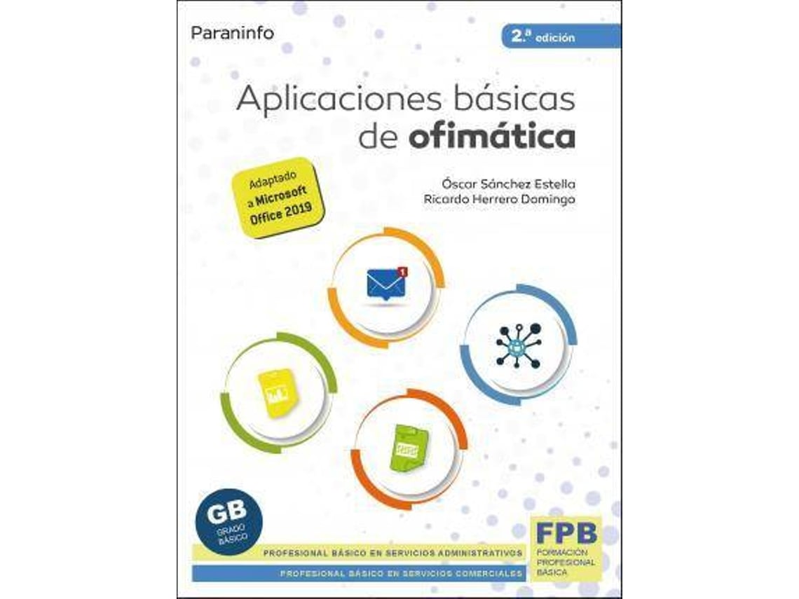 Livro Aplicaciones Básicas De Ofimática 2ª Edición 2021 De Ricardo Herrero Domingo Óscar 2000