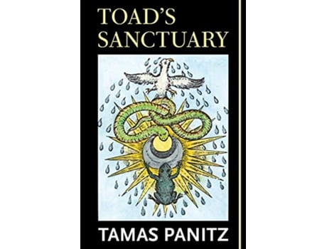 Livro Toads Sanctuary de Tamas Panitz (Inglês)