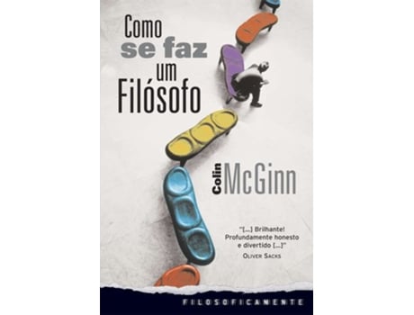 Livro Como Se Faz Um Filósofo de Colin Mcginn (Portugués)