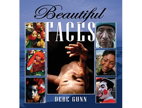 Livro Beautiful Faces de DEBE GUNN (Inglês)