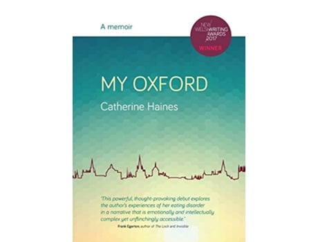 Livro My Oxford A Memoir de Catherine Haines (Inglês)