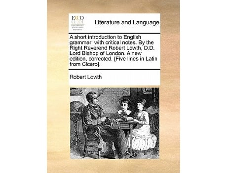 Livro Short Introduction to English Grammar de Robert Lowth (Inglês)