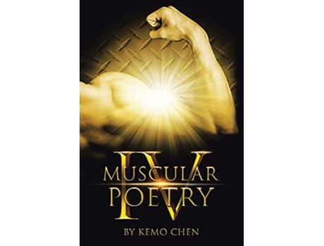 Livro Muscular Poetry IV de Kemo Chen (Inglês)