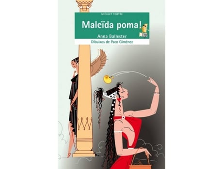 Livro Maleïda Poma! de Anna Ballester Marco (Catalão)