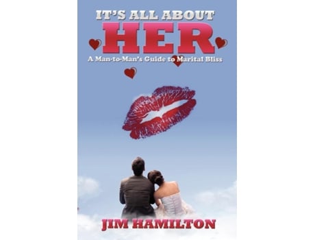 Livro It's All About Her Jim Hamilton (Inglês)