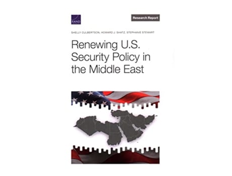 Livro Renewing US Security Policy in the Middle East de Shelly Culbertson Howard J Shatz Stephanie Stewart (Inglês)