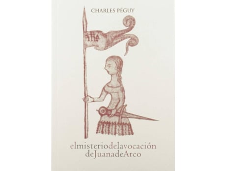 Livro El Misterio De La Vocación De Juana De Arco de Charles Péguy (Espanhol)