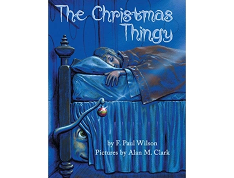 Livro The Christmas Thingy de F Paul Wilson (Inglês)