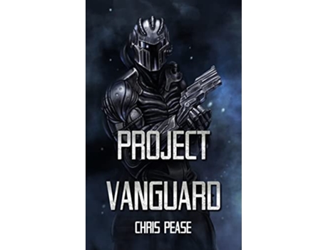 Livro Project Vanguard de Chris Pease (Inglês)