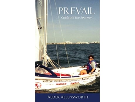 Livro Prevail Celebrate the Journey de Alder Allensworth (Inglês)