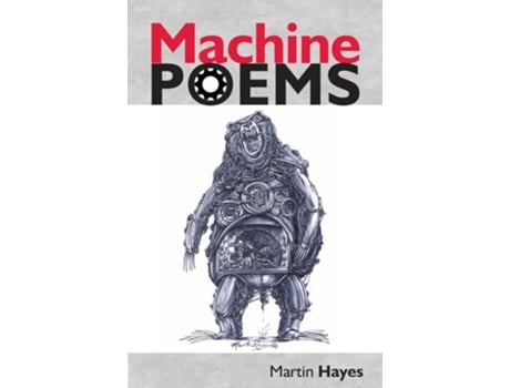 Livro Machine Poems de Martin Hayes (Inglês)