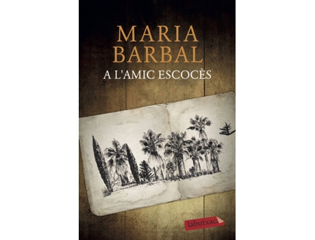 Livro A LAmic Escocès de Maria Barbal (Catalão)