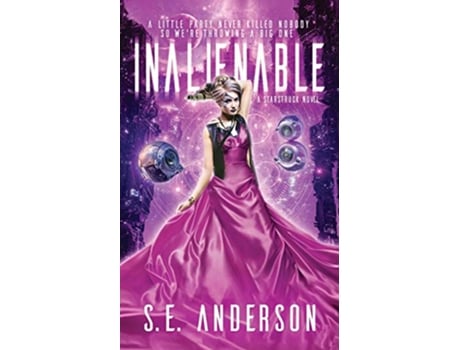 Livro Inalienable Book 7 of the Starstruck saga de SE Anderson (Inglês)