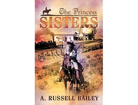 Livro The Princess Sisters de A Russell Bailey (Inglês)