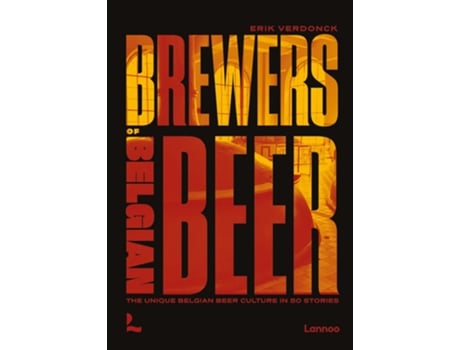 Livro Brewers of Belgian Beer de Erik Verdonck (Inglês - Capa Dura)