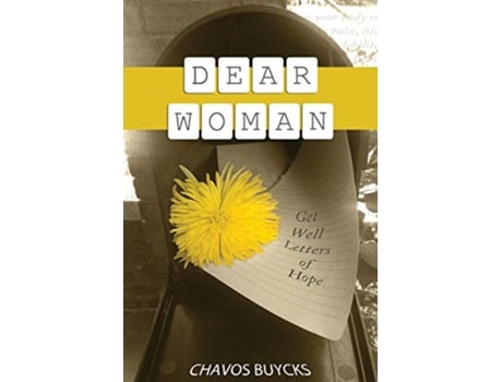 Livro Dear Woman Get Well Letters of Hope de Chavos Buycks (Inglês)