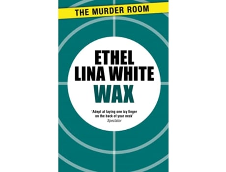 Livro Wax de Ethel Lina White (Inglês)