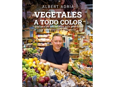 Livro Vegetales A Todo Color de Albert Adria Acosta (Espanhol)