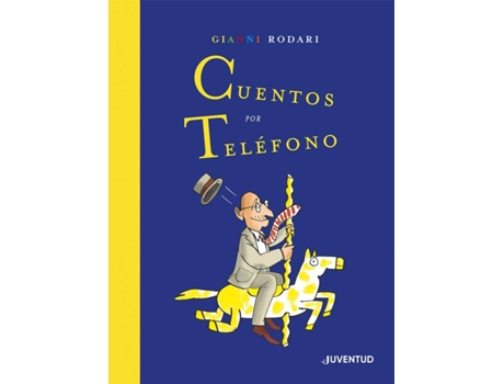 Livro Cuentos Por Teléfono. Edición Especial de Gianni Rodari (Espanhol)