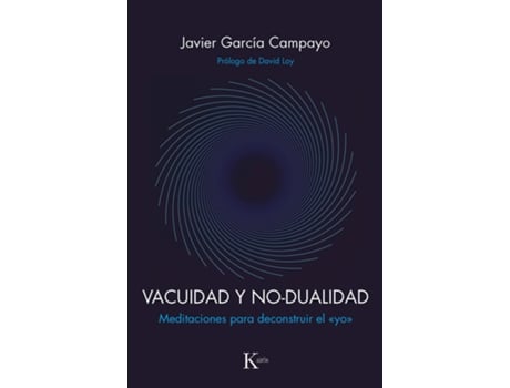 Livro Vacuidad Y No-Dualidad de Javier García Campayo (Espanhol)