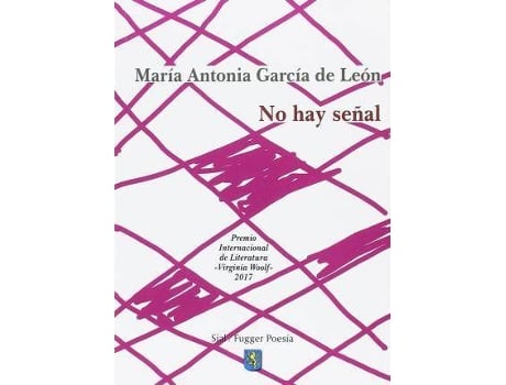 Livro No hay señal de María Antonia García De León Alvarez (Espanhol)