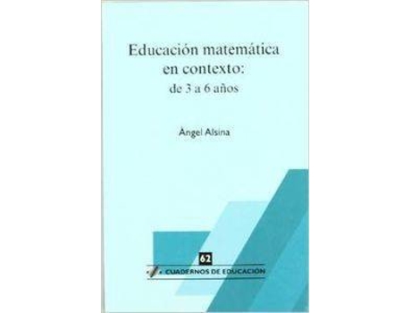 Livro Educación Matemática En Contexto: De 3 A 6 Años de Angel Alsina (Espanhol)