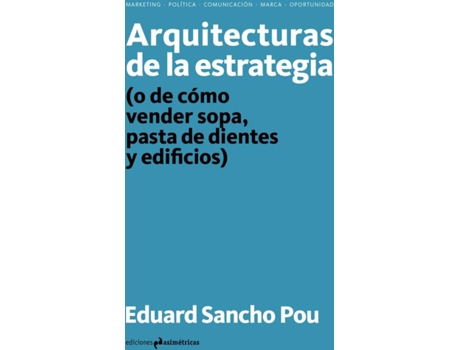 Livro Arquitecturas De La Estrategia de Sancho Pou Eduard (Espanhol)