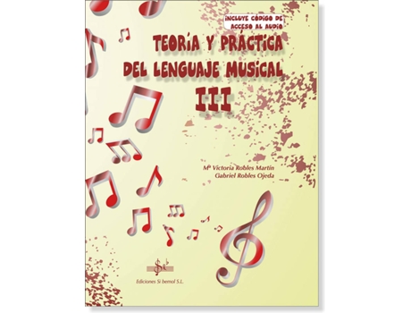 Livro Teoria Y Práctica Del Lenguaje Musical 3 de Gabriel Robles Ojeda (Espanhol)