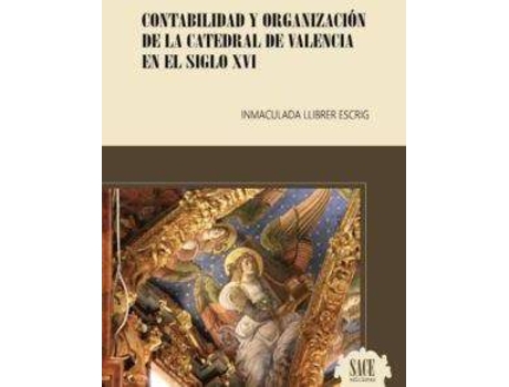 Livro Contabilidad y organización de la catedral de valencia en el siglo XVI de Llibrer Escrig, Inmaculada (Espanhol)