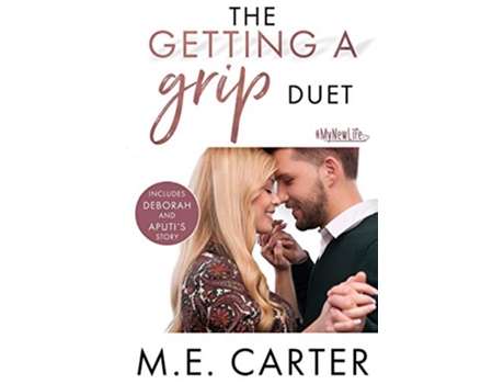 Livro The Getting a Grip Duet Complete Box Set de M E Carter (Inglês)