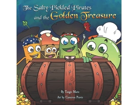 Livro The Salty Pickled Pirates and the Golden Treasure de Tangie Marie (Inglês)