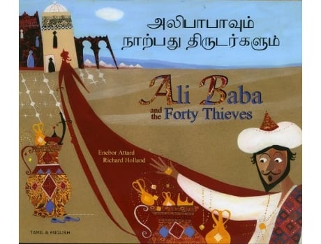 Livro Ali Baba and the Forty Thieves in Tamil and English English and Tamil Edition de Enebor Attard (Inglês)