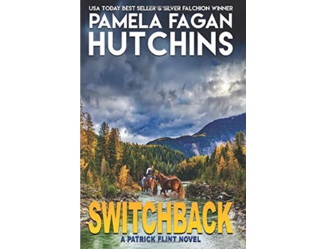 Livro Switchback A Patrick Flint Novel de Pamela Fagan Hutchins (Inglês)