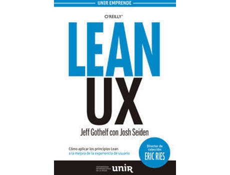 Livro Lean Ux Como Aplicar Los Principios Lean de Jeff Gothelf