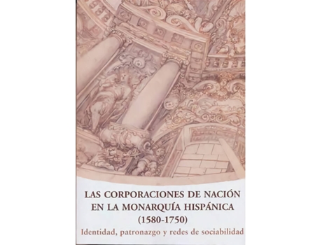 Livro Corporaciones De Nacion En Monarquia Hispanica de VVAA (Español)