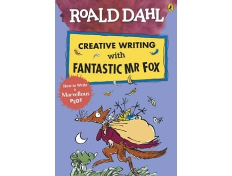 Livro Roald Dahl’S Creative Writing With Fantastic Mr Fo de Dahl And Blake