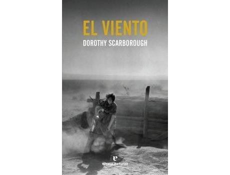 Livro El Viento de Dorothy Scarborough (Espanhol)