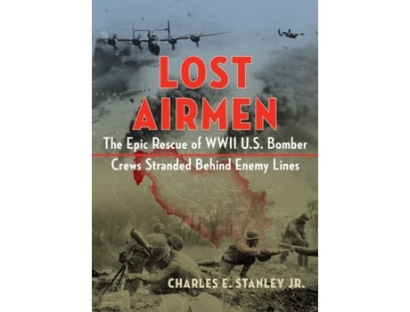 Livro lost airmen de stanley, charles e., jr. (inglês)