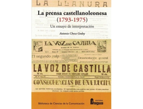 Livro La Prensa Castellanoleonesa Un Ensayo De Interpretaci de Antonio Checa Godoy (Espanhol)