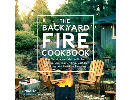 Livro the backyard fire cookbook de linda ly (inglês)