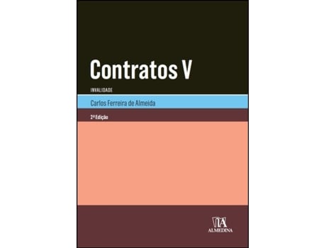 Livro Contratos V- Invalidade de Carlos Ferreira De Almeida e Ebook (Português)