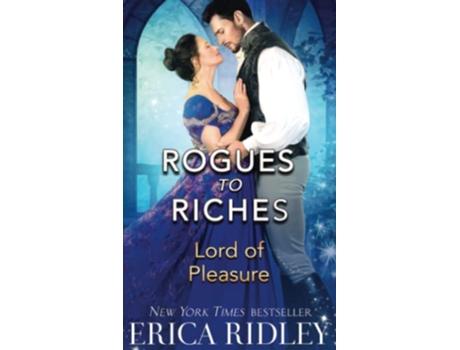 Livro Lord of Pleasure Rogues to Riches de Erica Ridley (Inglês)